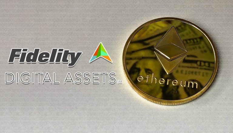 Fidelity Digital Assets to Offer Ether Custody and Trading Services.