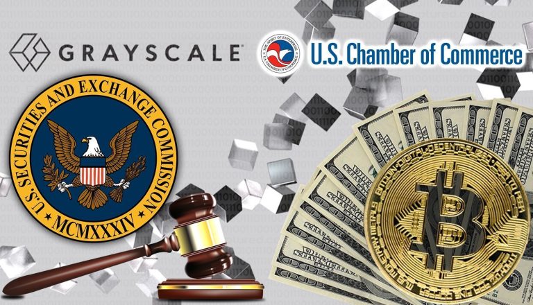 US Chamber of Commerce Supports Grayscale Investments’ suing SEC.